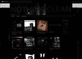 Nothingclean.bandcamp.com