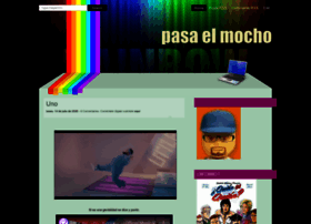 pasaelmocho.blogspot.com