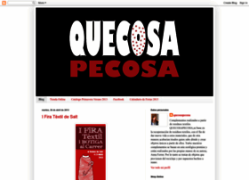 quecosapecosa.blogspot.com