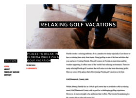 Relaxinggolfvacations.weebly.com