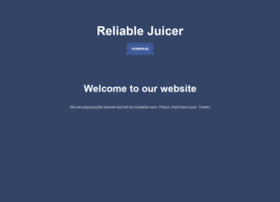 Reliablejuicer.com