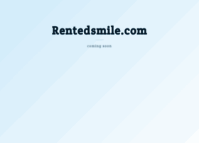 Rentedsmile.com