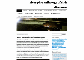 Riverpineanthologyofcivicdiscourse.wordpress.com