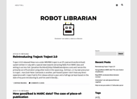 Robotlibrarian.billdueber.com