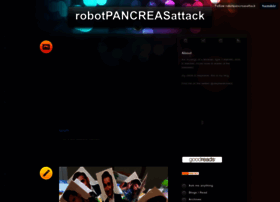 Robotpancreasattack.tumblr.com