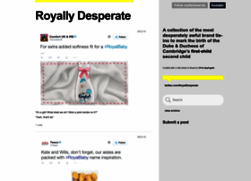 royallydesperate.tumblr.com