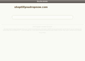 shoptillyoudropnow.com
