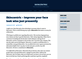 Skincentricreviews.wordpress.com