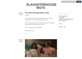 slaughterhouse90210.tumblr.com