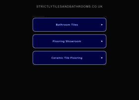 Strictlytilesandbathrooms.co.uk