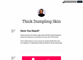 thickdumplingskin.com