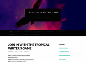 tropicalwritinggame.wordpress.com