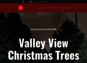 Valleyviewchristmastrees.org