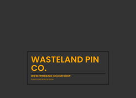 Wastelandpinco.bigcartel.com