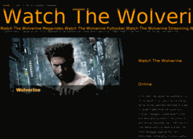 watchthewolverineonline.webs.com