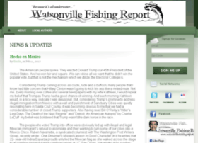 watsonvillefishingreport.com