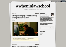 wheninlawschool.tumblr.com