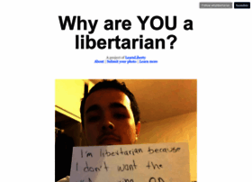 Whylibertarian.tumblr.com