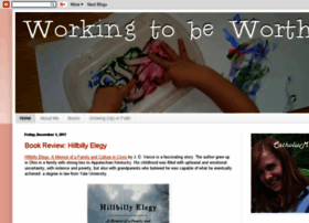 workingtobeworthy.blogspot.com